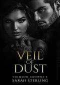Veil of Dust (Crimson Crowns #4)