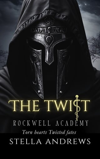 Rockwell Academy: The Twist (Rockwell Academy #2)