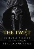 Rockwell Academy: The Twist (Rockwell Academy #2)