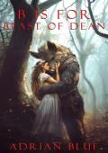 B is for Beast of Dean (The ABCs of Cryptid Love #2)