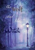 The Wolf and The Witch