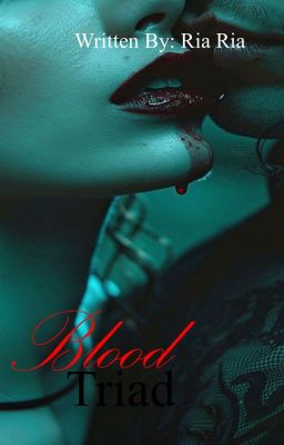 Blood Triad: Vampire Lesbian Romance