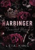 Harbinger (Immortal Flame #1)