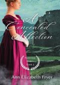 A Concealed Affection (Butterton Brides #5)