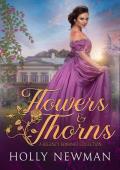 Flowers & Thorns
