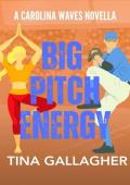 Big Pitch Energy (Carolina Waves)