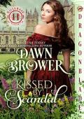 Kissed By Scandal (Havenwood Academy #2)