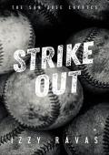 Strike Out (The San Jose Coyotes #1)