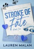 Stroke of Fate (Huska University #1)