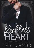 Reckless Heart (The Hearts of Sawyers Bend #8)