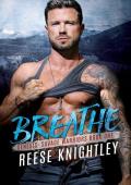 Breathe (Genesis: Savage Warriors #1)