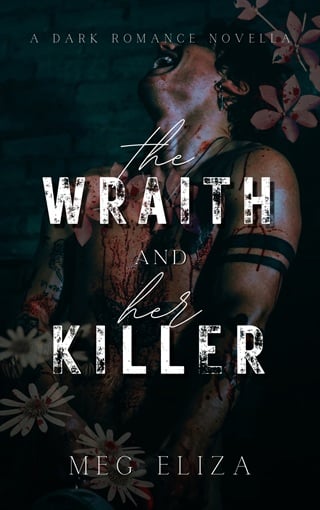 The Wraith & Her Killer