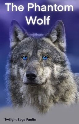 The Phantom Wolf