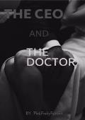 The CEO and The Doctor