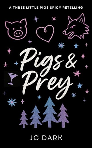 Pigs & Prey (Feral Fairy Tales #1)