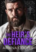 The Heir’s Defiance (Sins of the O’Rourke Empire #5)