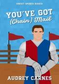 You’ve Got (Chain) Mail (Sweet Sports Kisses #6)