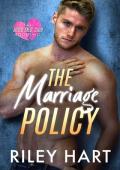 The Marriage Policy (The Jilted Exes’ Club #2)