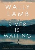 The River Is Waiting (Oprah’s Book Club)