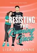 Resisting the Running Back (The Nash Brothers #5)