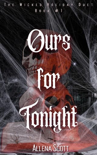 Ours for Tonight (The Wicked Holiday Duet #1)