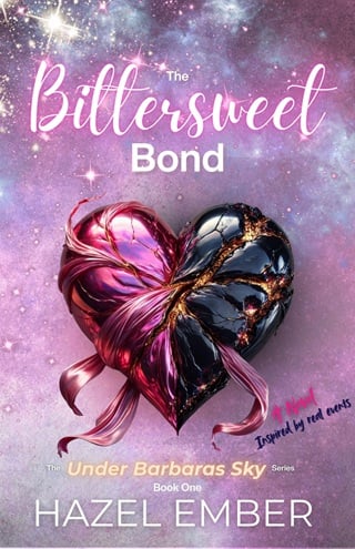 The Bittersweet Bond (Under Barbara’s Sky #1)