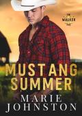 Mustang Summer (The Walker Five #2)