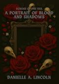 A Portrait of Blood and Shadows (Echoes of the Veil #1)