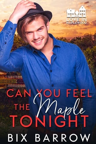 Can You Feel the Maple Tonight (Love in Maplewood #5)