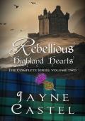 Rebellious Highland Hearts, Vol. 2