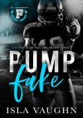 Pump Fake (Fall Lake Ballers #2)