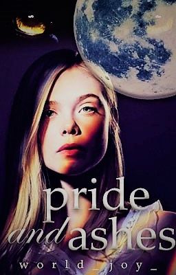 Pride and Ashes