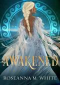 Awakened