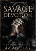 Savage Devotion (The Ravelli Empire #2)