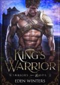 King’s Warrior (Warriors #2)