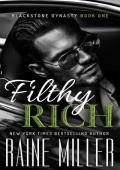 Filthy Rich (Blackstone Dynasty #1)