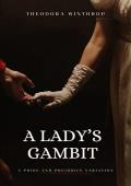 A Lady’s Gambit