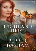 The Highland Heist (A Freddie and Grace Mystery #4)