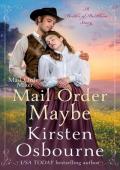 Mail Order Maybe (Brides of Beckham #66)