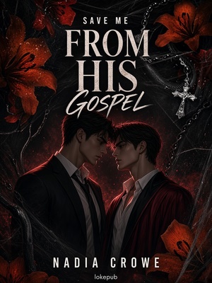 Save Me from His Gospel