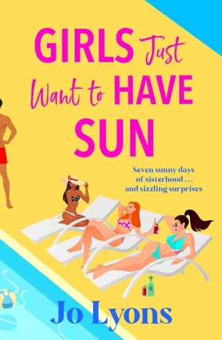 Girls Just Want to Have Sun (The Girls #1)