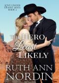 The Hero Least Likely (Love Under Desert Skies #2)