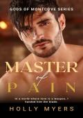 Master of Pain (Gods of Montcove #5)