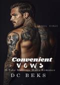 Convenient Vows (Lethal Kings #4)