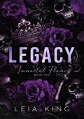 Legacy (IMMORTAL FLAME #2)