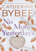 No More Yesterdays (The Heirs #3)