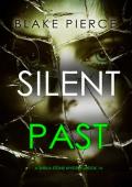 Silent Past (Sheila Stone #14)