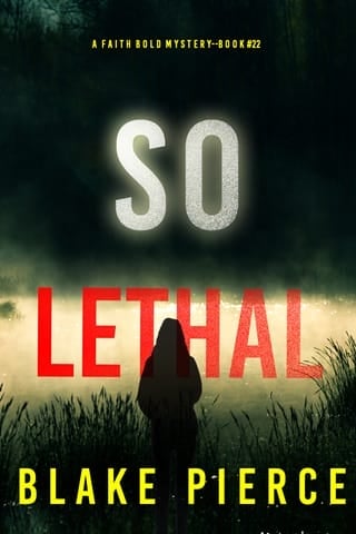 So Lethal (Faith Bold #22)