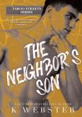 The Neighbor’s Son (Taboo Streets #2)
