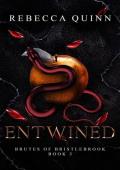 Entwined (Brutes of Bristlebrook Trilogy #3)
